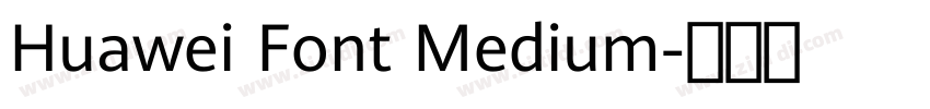 Huawei Font Medium字体转换